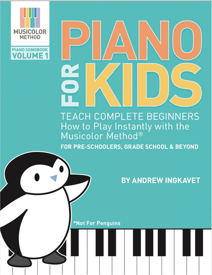 Piano For Kids Volume 1 - Physical Book